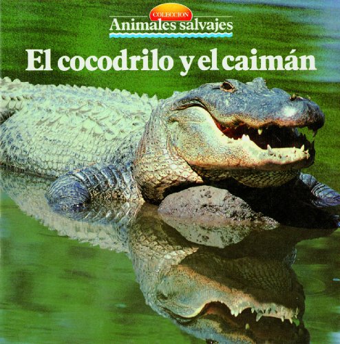 Cocodrilos y Caimanes